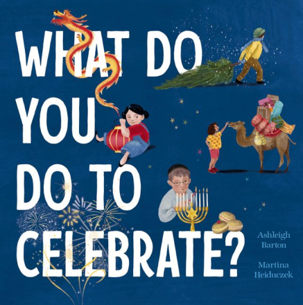 What Do You Do to Celebrate | Better Beginnings